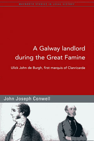 A Galway landlord during the Great Famine